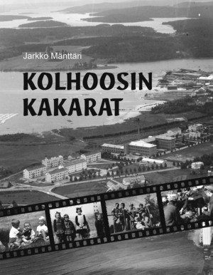 Jyv&auml;skyl&auml;l&auml;isen el&auml;kkeell&auml; olevan toimittaja Jarkko M&auml;ntt&auml;rin kokoama Kolhoosin Kakarat -kirja kertoo Valmetin Tourulan tehtaan asuinyhteis&ouml;n lasten el&auml;m&auml;st&auml;.